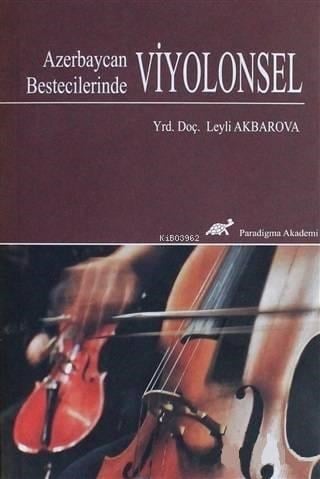 Azerbaycan Bestecilerinde Viyolonsel