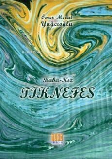 Baba - Kız Tık Nefes