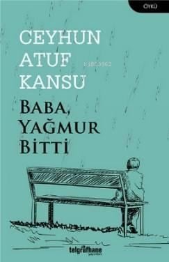 Baba Yağmur Bitti