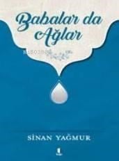 Babalar da Ağlar