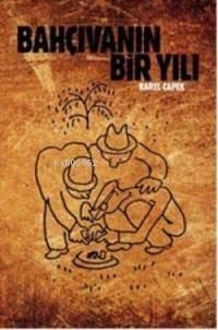 Bahçıvanın Bir Yılı