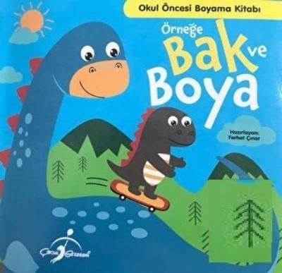 Bak Ve Boya - 1. Kitap