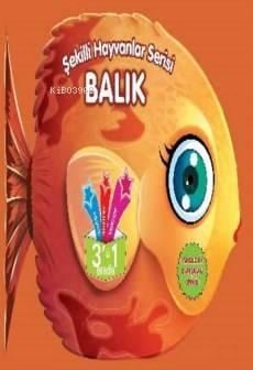 Balık; Şekilli Hayvanlar Serisi