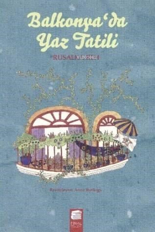 Balkonyada Yaz Tatili
