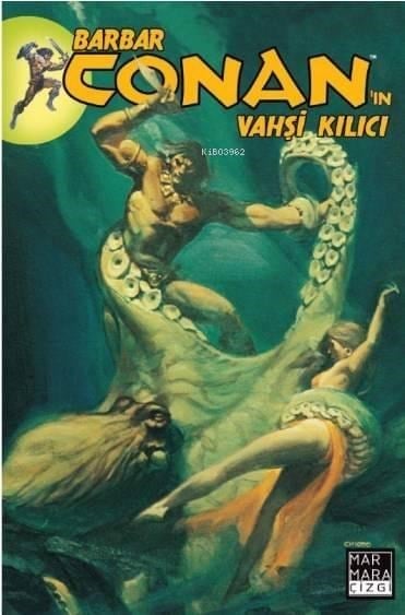 Barbar Conan'ın Vahşi Kılıcı 13
