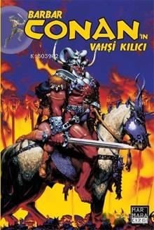 Barbar Conan'ın Vahşi Kılıcı Cilt: 21