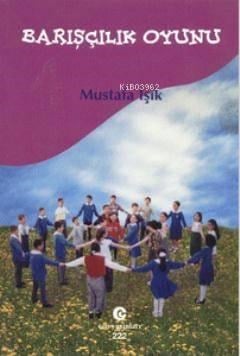 Barışçılık Oyunu