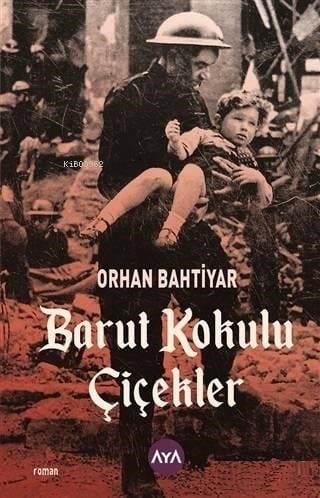 Barut Kokulu Çiçekler