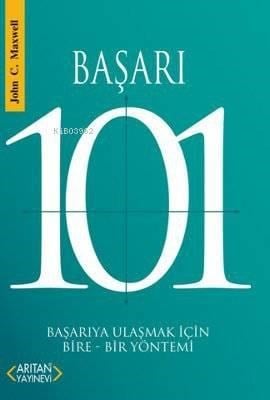Başarı 101; Başarıya Ulaşmak İçin Bire-Bir Yöntemi
