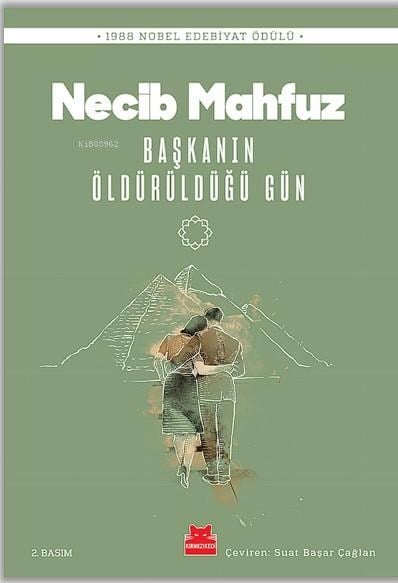 Başkanın Öldürüldüğü Gün