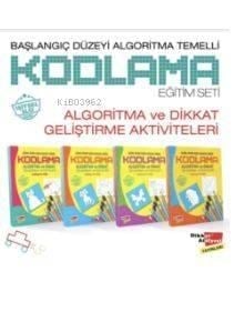 Başlangıç Düzeyi Algoritma Temelli Kodlama Eğitim Seti (4 Kitap); Algoritma ve Dikkat Geliştirme Aktiviteleri