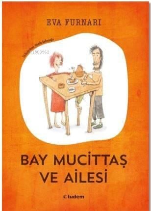 Bay Mucittaş ve Ailesi