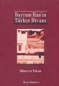 Bayram Han´ın Türkçe Divanı