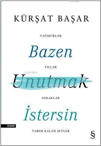 Bazen Unutmak İstersin