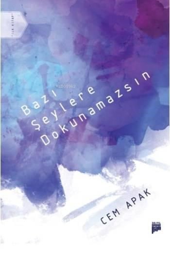 Bazı Şeylere Dokunamazsın