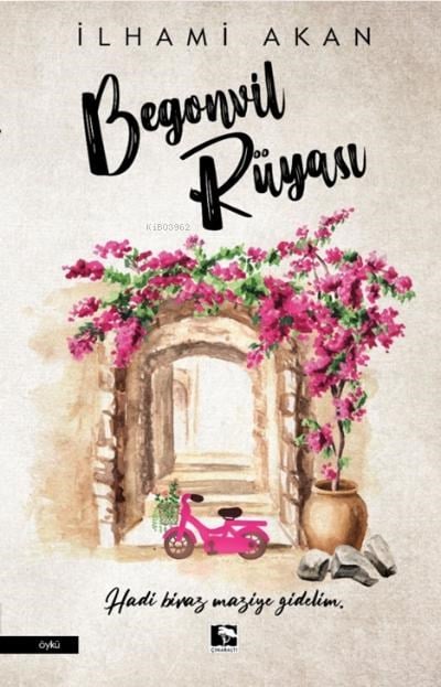 Begonvil Rüyası