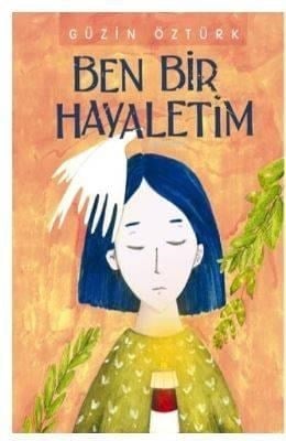 Ben Bir Hayaletim