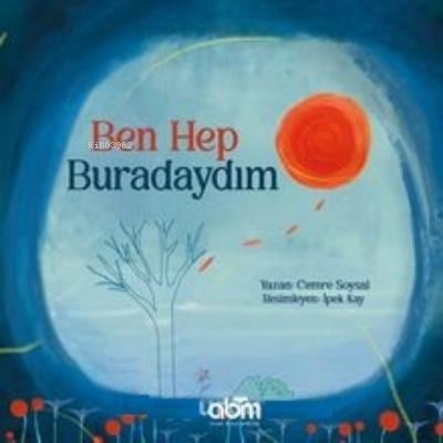 Ben Hep Buradaydım