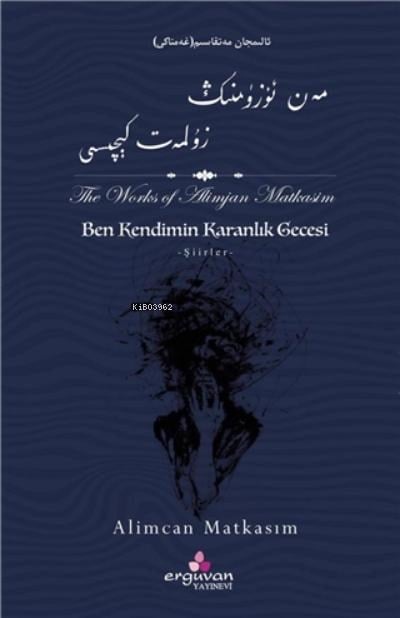 Ben Kendimin Karanlık Gecesi