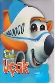 Ben Kimim? - Uçak