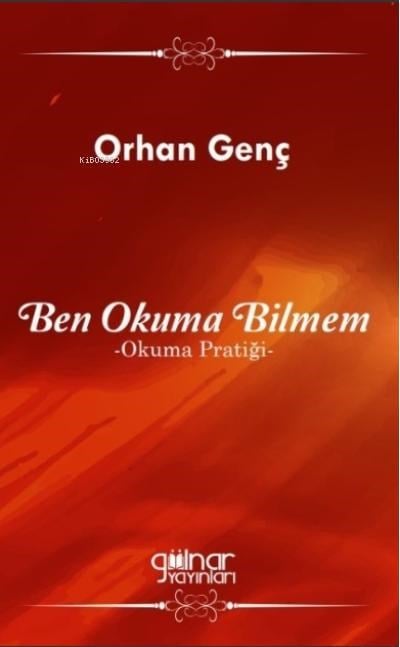 Ben Okuma Bilmem -Okuma Pratiği-