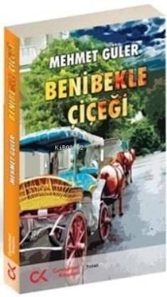 Beni Bekle Çiçeği