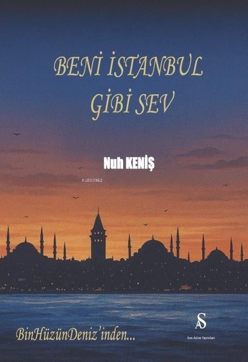 Beni İstanbul Gibi Sev