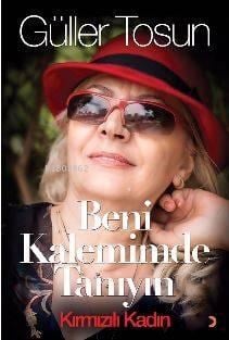 Beni Kalemimde Tanıyın; Kırmızılı Kadın