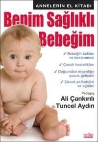 Benim Sağlıklı Bebeğim