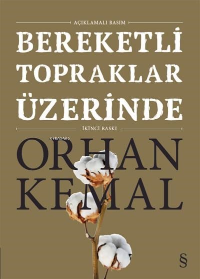 Bereketli Topraklar Üzerinde (Açıklamalı Basım)