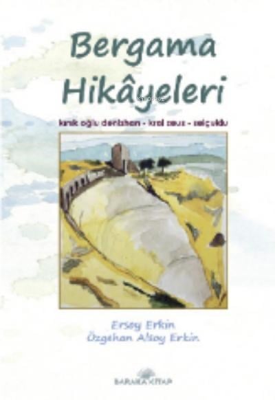 Bergama Hikayeleri