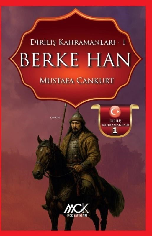 Berke Han - Diriliş Kahramanları 1