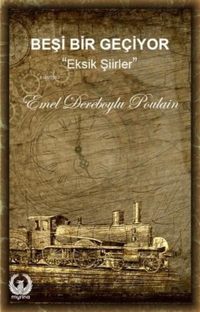 Beşi Bir Geçiyor;''Eksik Şiirler''