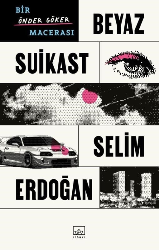 Beyaz Suikast;Bir Önder Göker Macerası