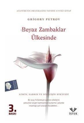 Beyaz Zambaklar Ülkesinde
