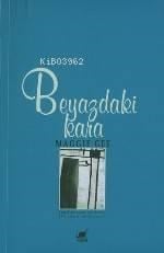 Beyazdaki Kara