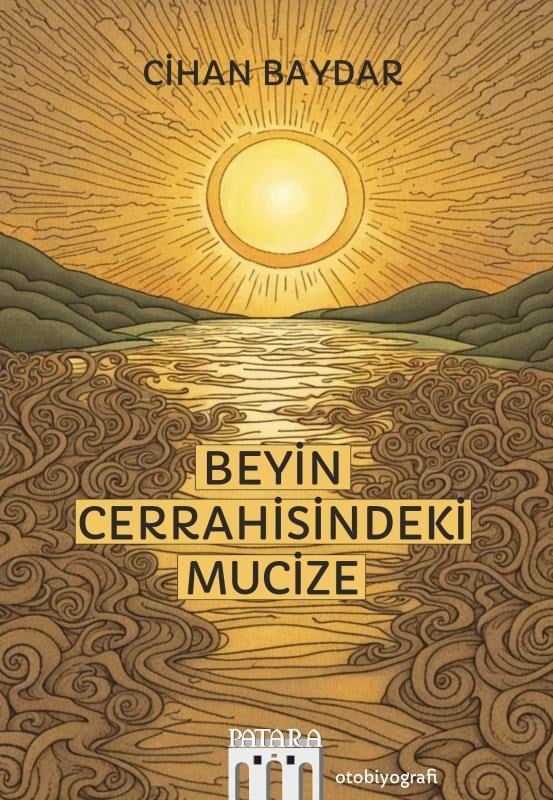 Beyin Cerrahisindeki Mucize