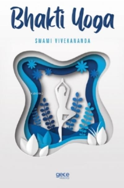 Bhakti Yoga