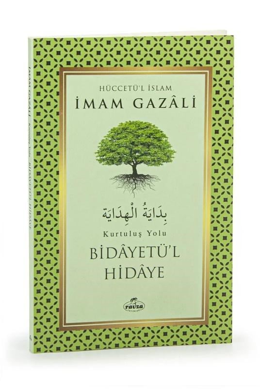 Bidayetü’l Hidaye Kurtuluş Yolu - İmam Gazali