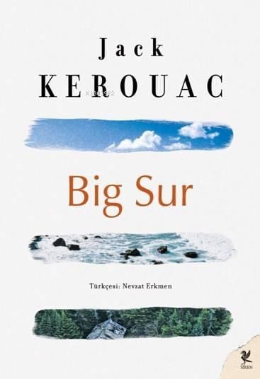 Big Sur; Yol Devam Ediyor!