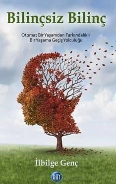 Bilinçsiz Bilim