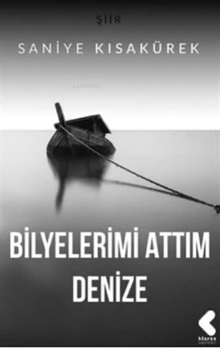Bilyelerimi Attım Denize