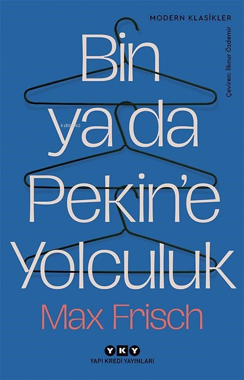 Bin ya da Pekin’e Yolculuk