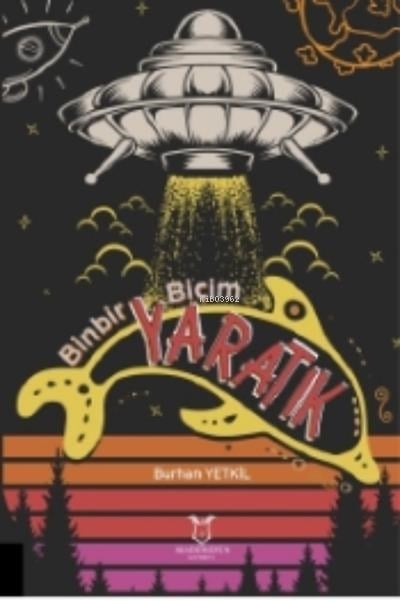 Binbir Biçim Yaratık