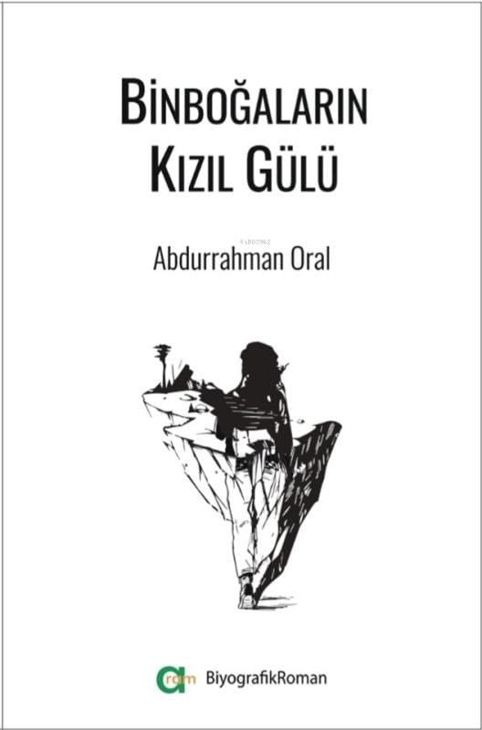 Binboğaların Kızıl Gülü