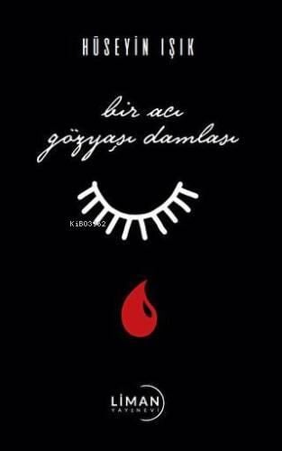 Bir Acı Damla Gözyaşı