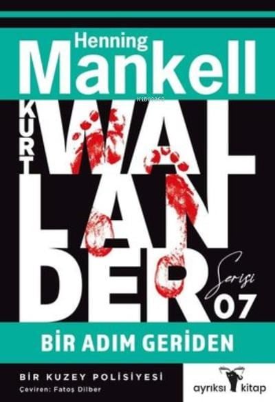 Bir Adım Geriden / Kurt Wallander Serisi