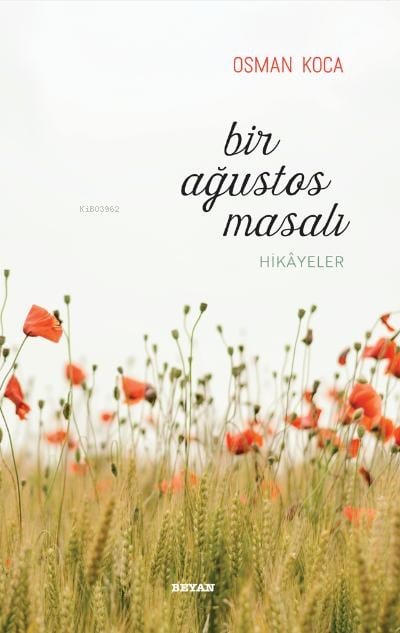 Bir Ağustos Masalı