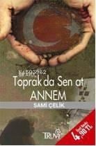 Bir Avuç Toprak da Sen at Annem (Cep Boy )