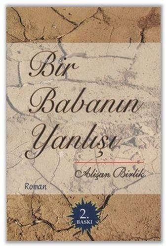 Bir Babanın Yanlışı